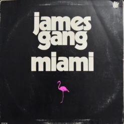 (#347) James Gang - Miami