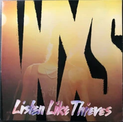 (#063) INXS - Listen Like Thieves