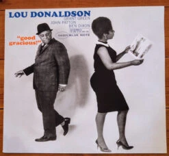 (#091) Lou Donaldson - Good Gracious!