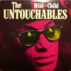 (#167) The Untouchables (7) - Wild Child