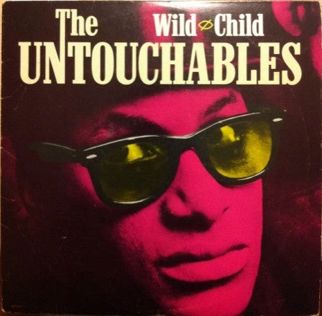 (#167) The Untouchables (7) - Wild Child (#167) The Untouchables (7) - Wild Child -MELBOURNE SURF Shop R 2443420 1284344295