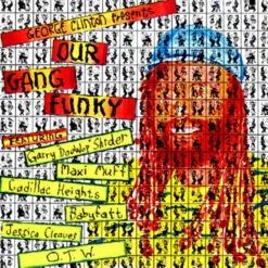 (#184) Various - George Clinton Presents Our Gang Funky