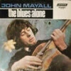 (#070) John Mayall - The Blues Alone