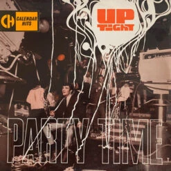 (#305) Ross D. Wyllie & The Uptight Party Team - Up Tight Party Time