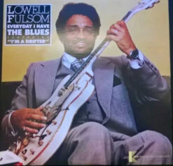 (#095) Lowell Fulson - Everyday I Have The Blues