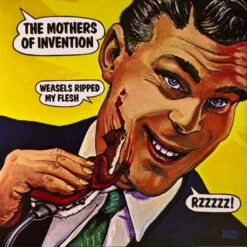 (#155) The Mothers - Weasels Ripped My Flesh